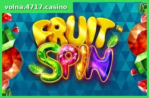 Fruit Spins